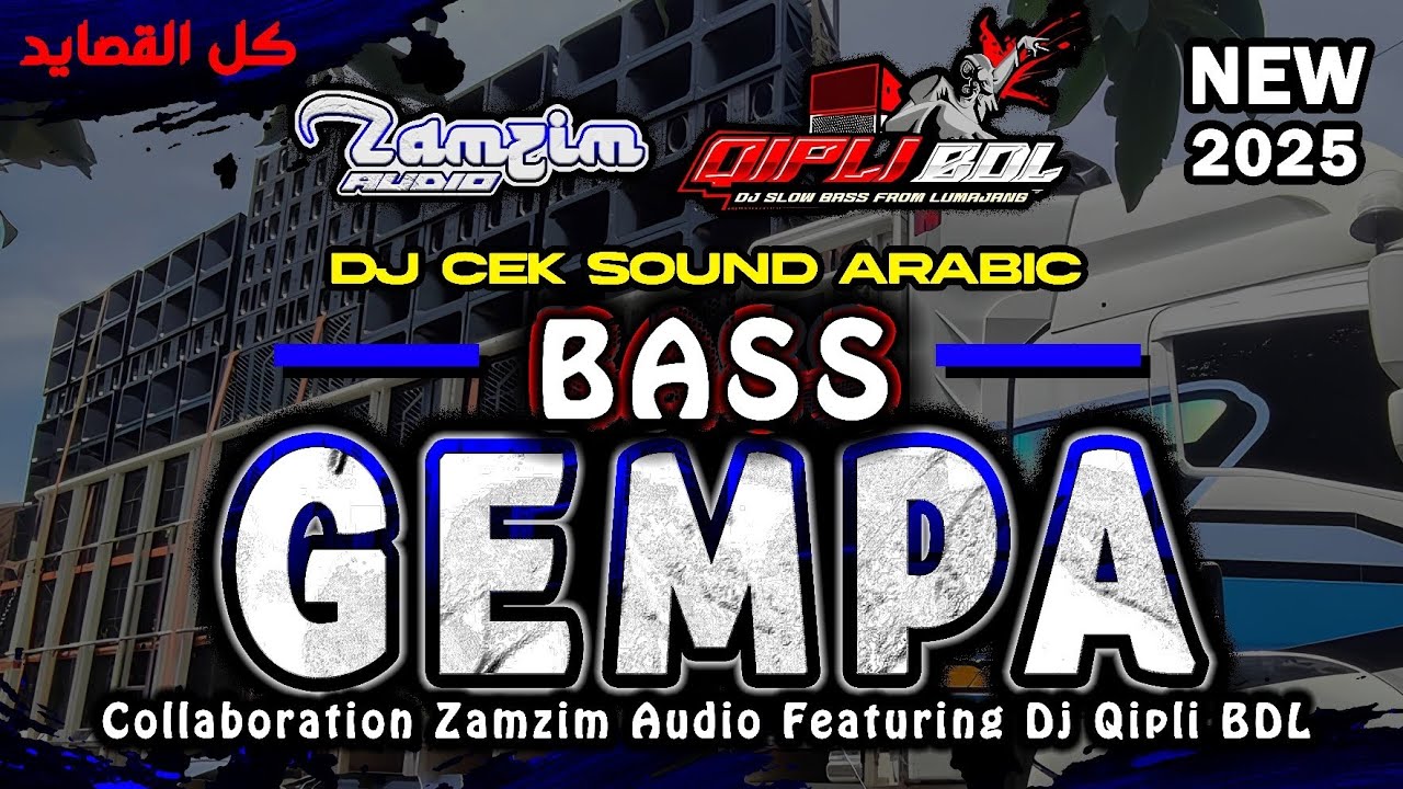 DJ CEK SOUND ARABIC || BASS GEMPA HOREG MENGGELEGAR KERONCONG &bull;ZAMZIM AUDIO&bull; FEAT @qiplibdl4294