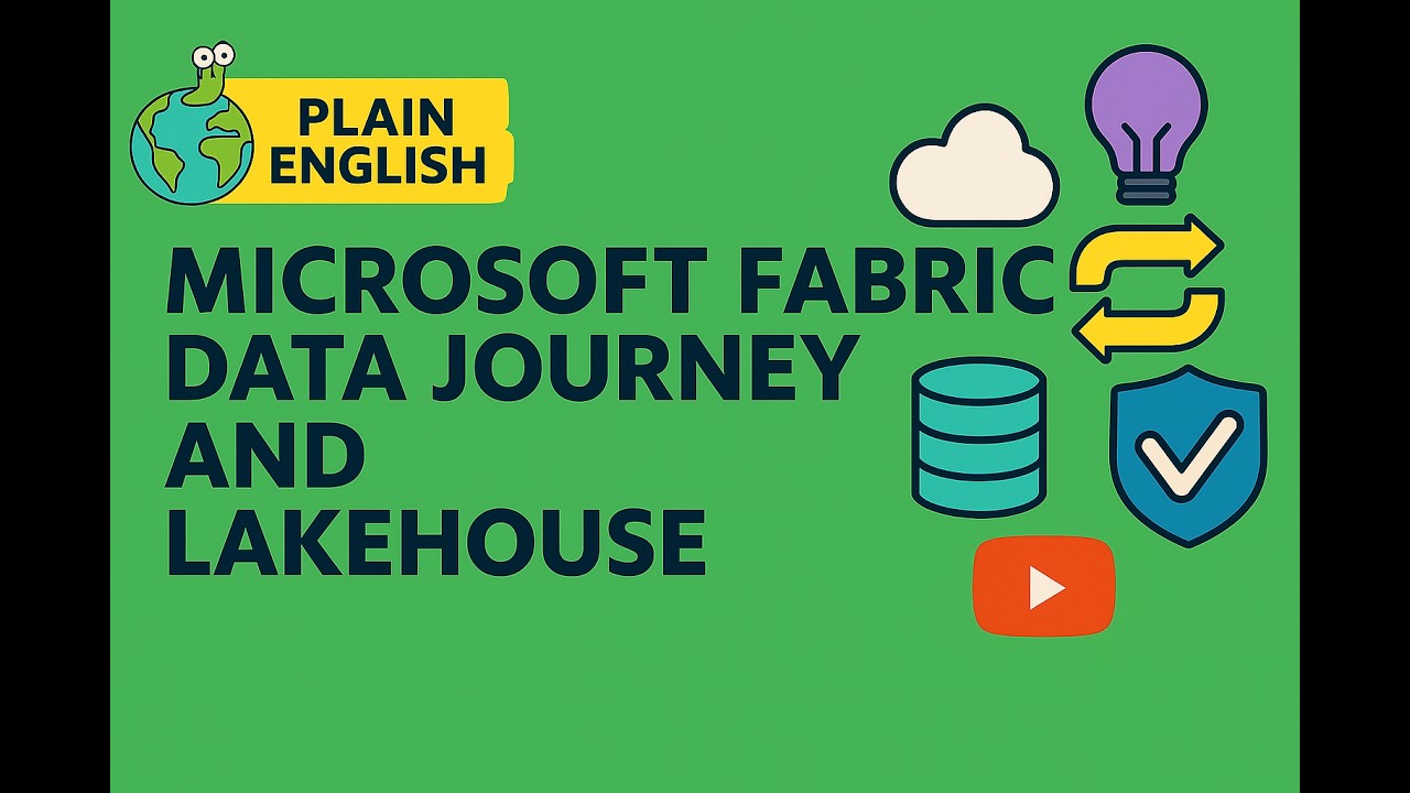 Microsoft Fabric Data Journey and Lakehouse