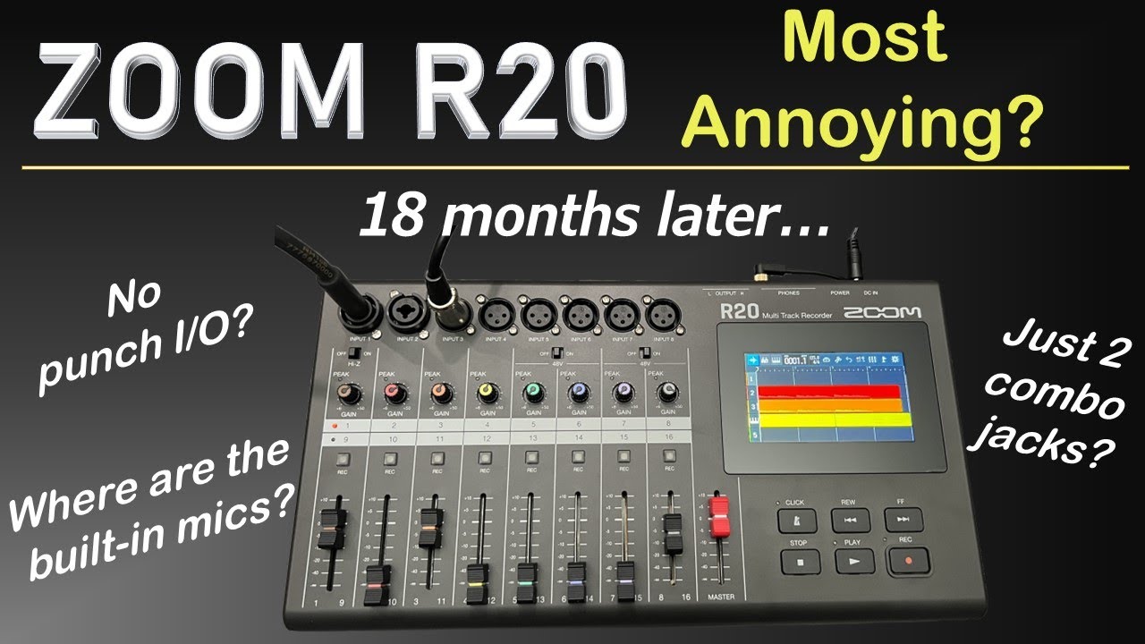 ZOOM R20: most annoying thing after 18 months of use
