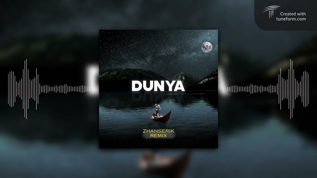 DUNYA (Zhanserik Remix) - Ray xcvi