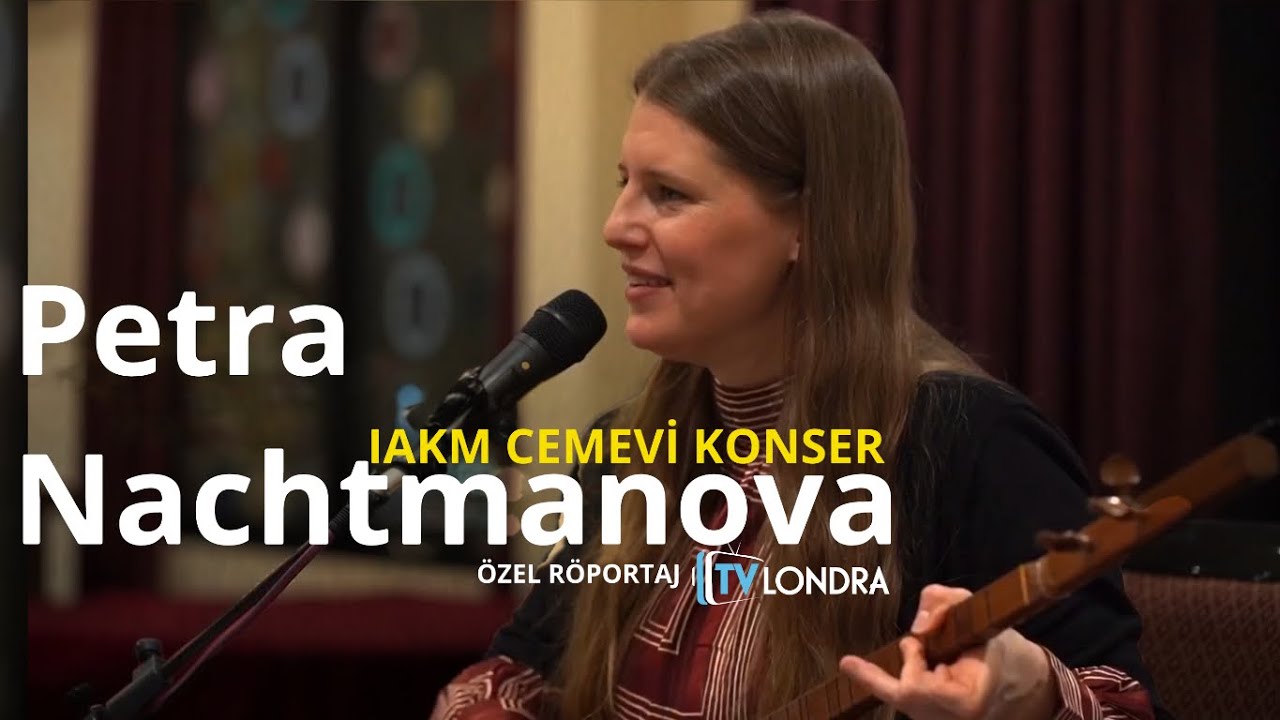 Berlinden Anadoluya, Sanatçı Petra Nachtmanova’nın Hikayesi ve IAKM Cemevi Konseri