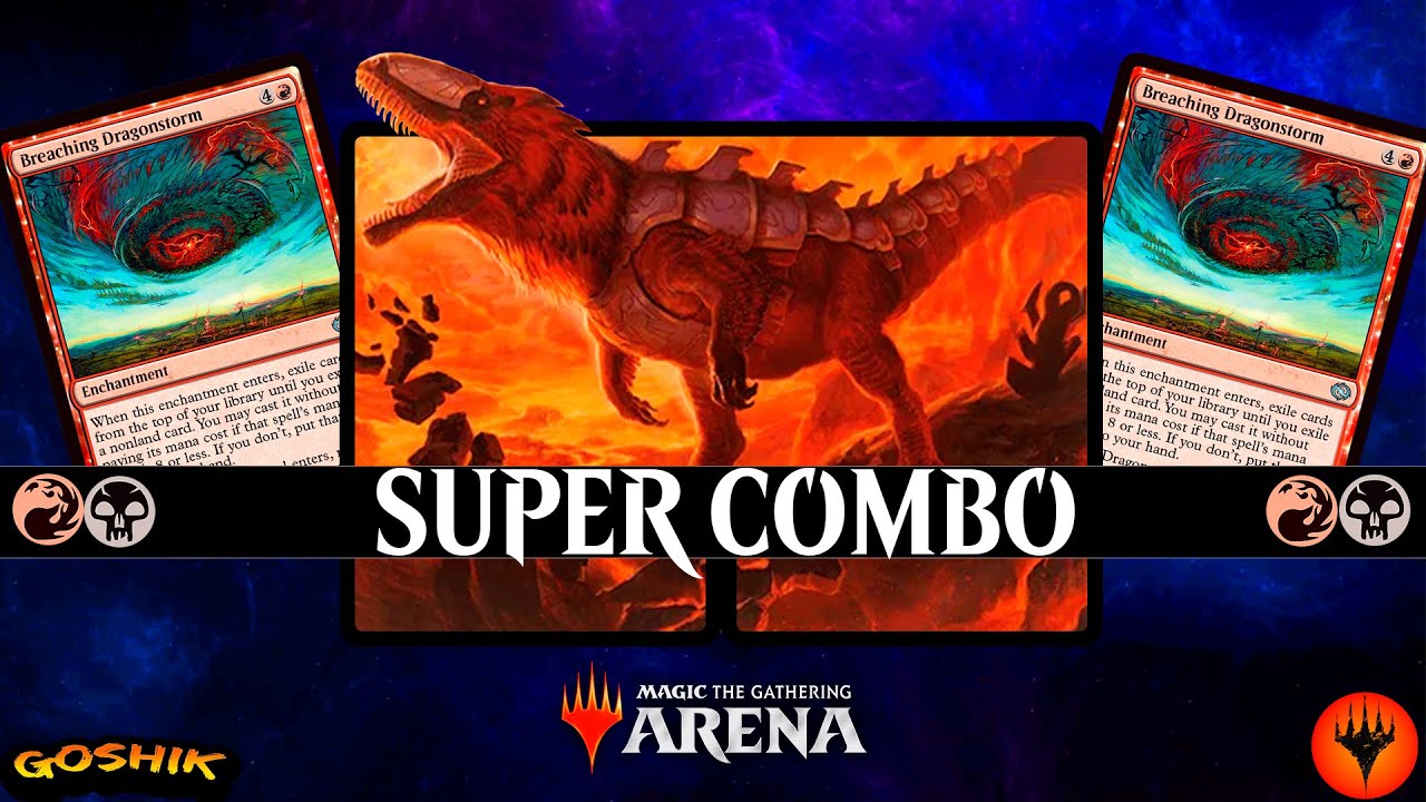 Breaching Dragonstorm combo | Historic MTG Arena