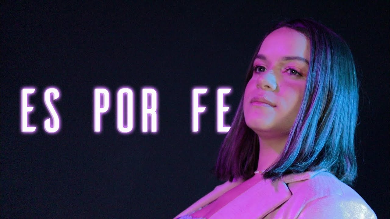 Es por Fe - Estefan&iacute;a Ram&iacute;rez (2022)