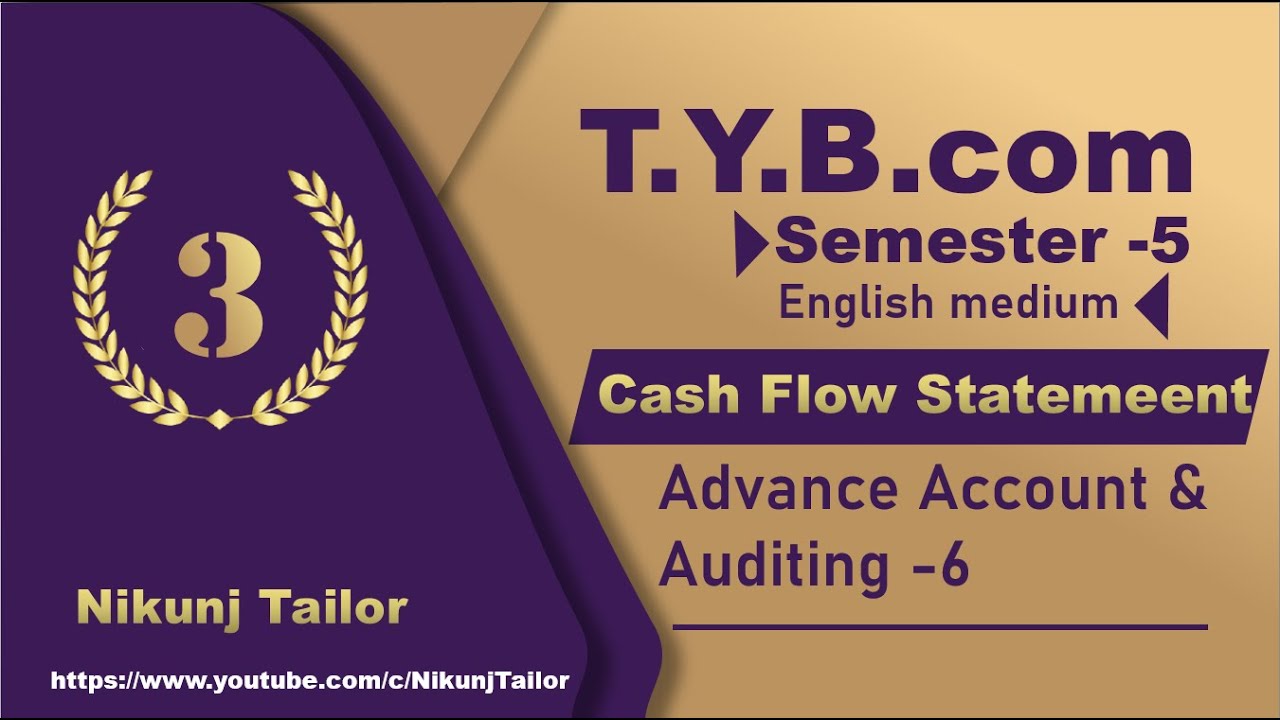Cash Flow [part-3] | Account-6 | T.Y.B.com sem-5 | VNSGU