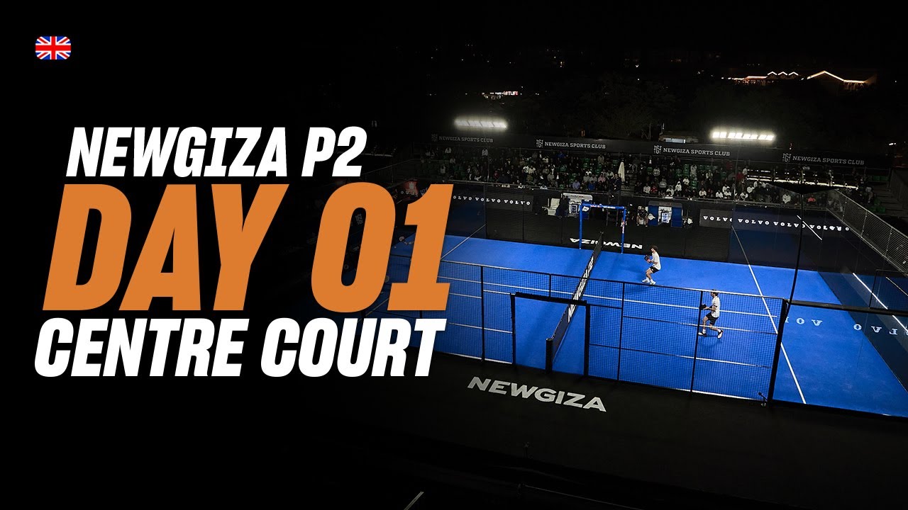 (Replay) NewGiza Premier Padel P2: Khufu - Central Court (🇬🇧) (October 27th)
