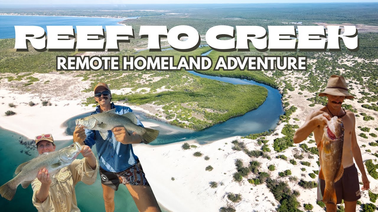 Reef to Creek Adventure | Exploring a Remote Homeland in East Arnhem Land | Ep 20