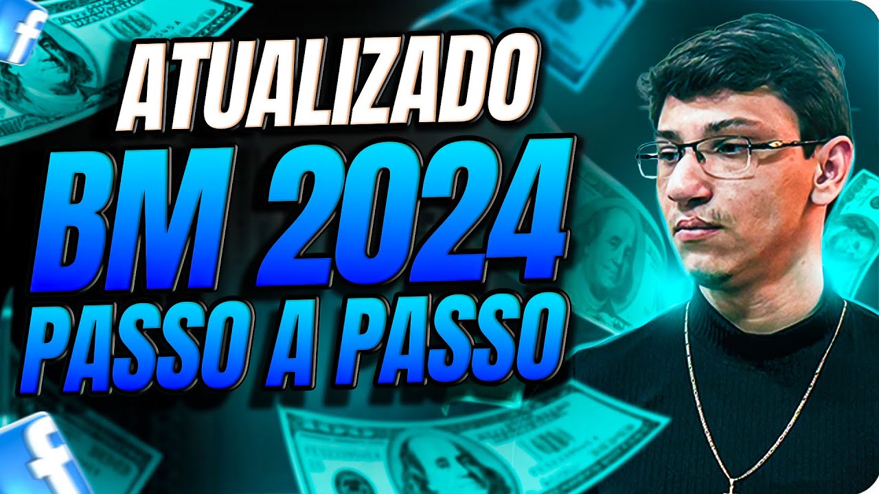 COMO CONFIGURAR A BM E CONTA DE ANÚNCIOS (PASSO-PASSO)