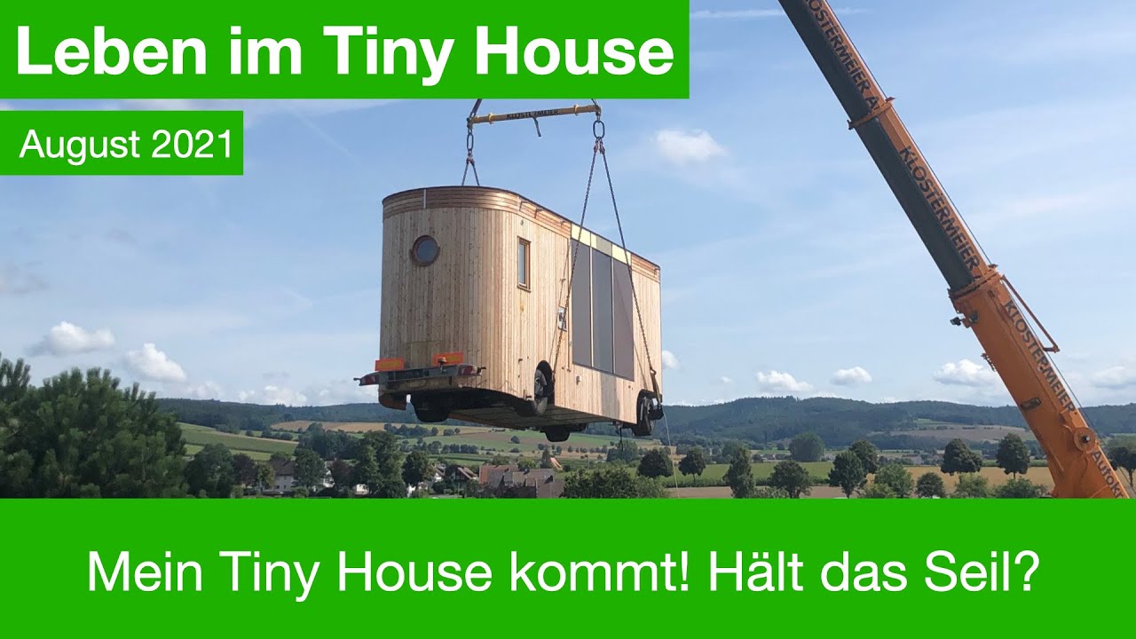Mein Tiny House kommt!  Hält das Seil?