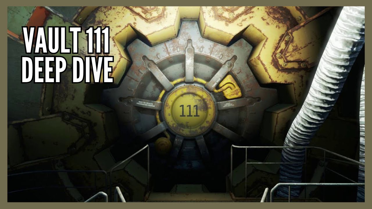 Vault 111 | Fallout 4 Deep Dive