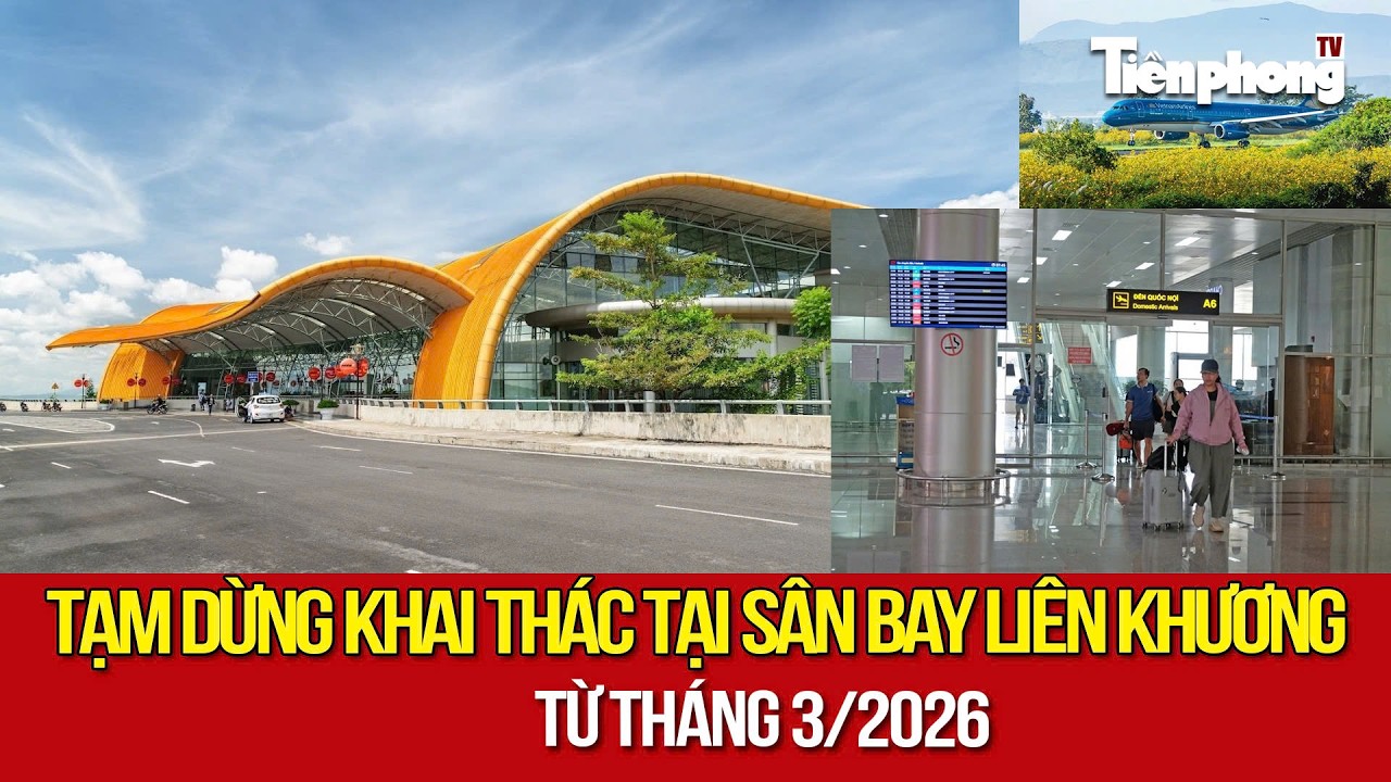 Vietnam Airlines tạm dừng chuyến bay tại Liên Khương từ 4/3/2026 đến 25/8/2026