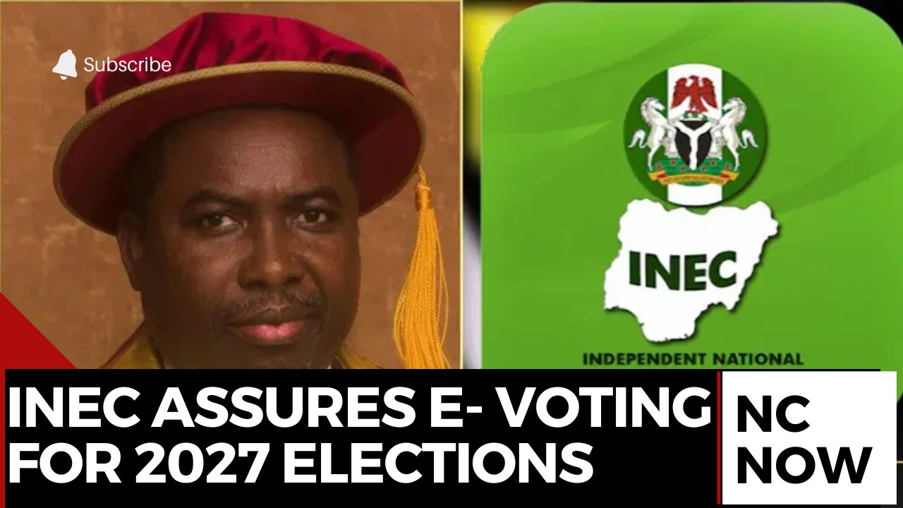 INEC Assures Electronic Voting for 2027 Elections, but Faces Challenges