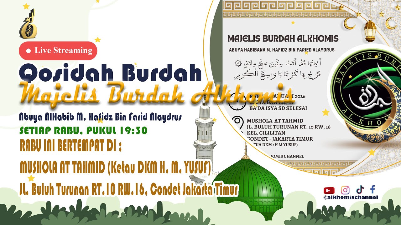 Majelis Burdah Alkhomis bertempat di MUSHOLA AT TAHMID (Ketau DKM H. M. YUSUF)