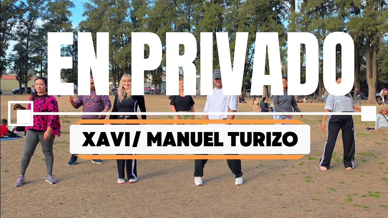 EN PRIVADO/ XAVI-MANUEL TURIZO/ RAMIRO ROCHA #bachata #coreografia #zumba 