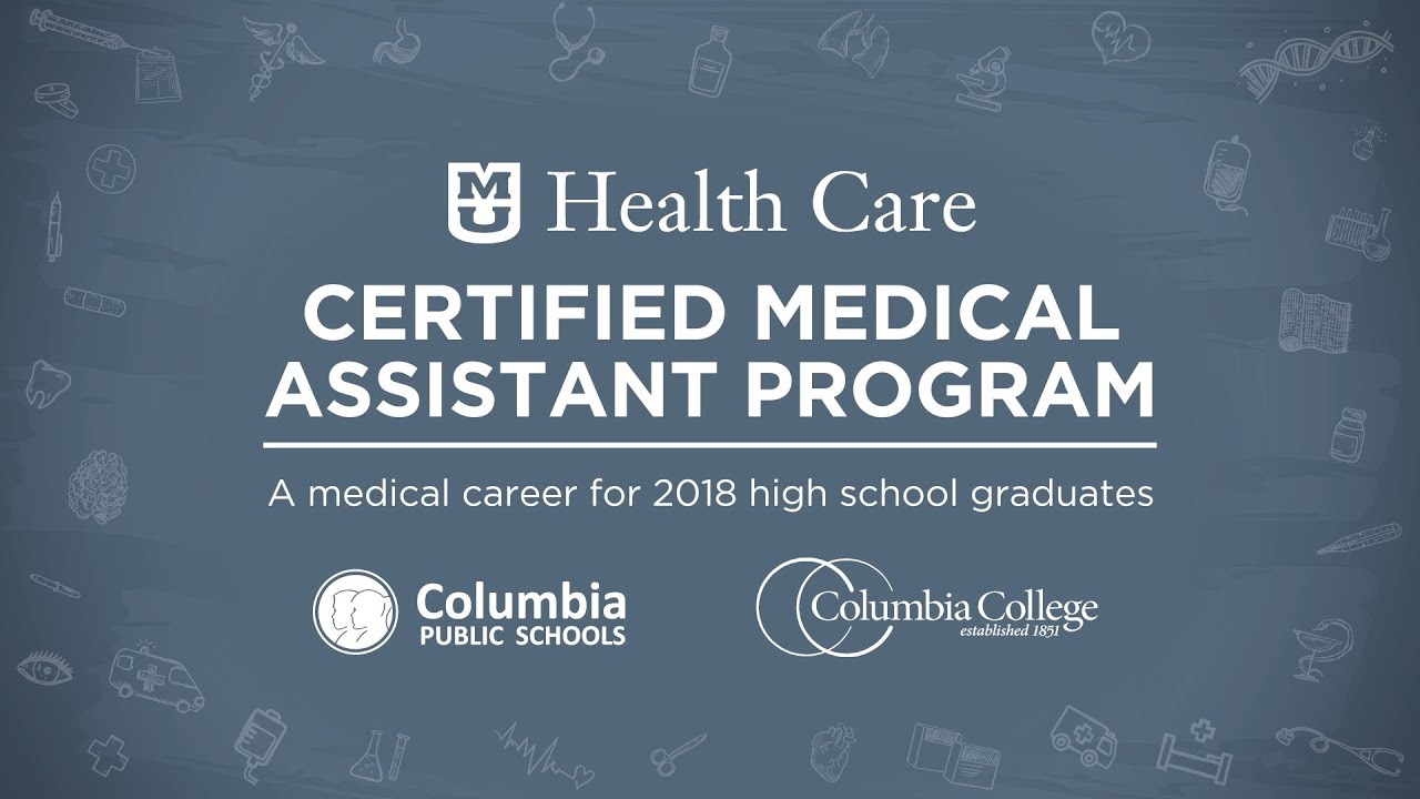 MU Health Care Certified Medical Assistant Program