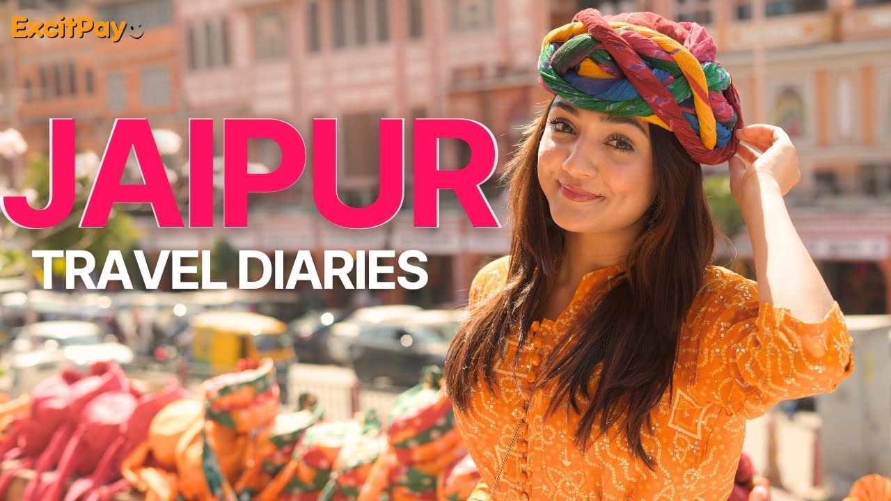 Desi Amor | Travel Diaries | ExcitPay | S01E01: Jaipur