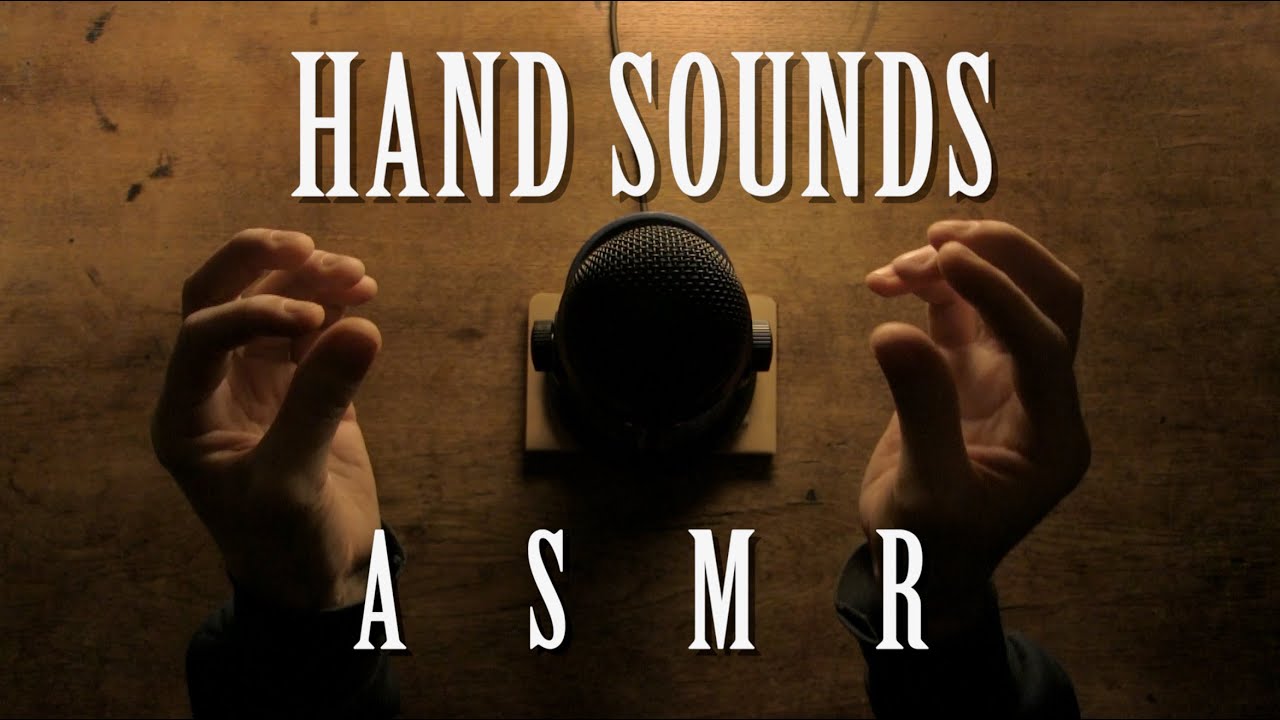 ASMR - HAND SOUNDS 🖐🎧🤚