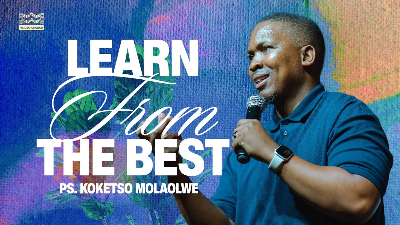 PRAYER SERIES // Learn From The Best  // Ps Koketso Molaolwe