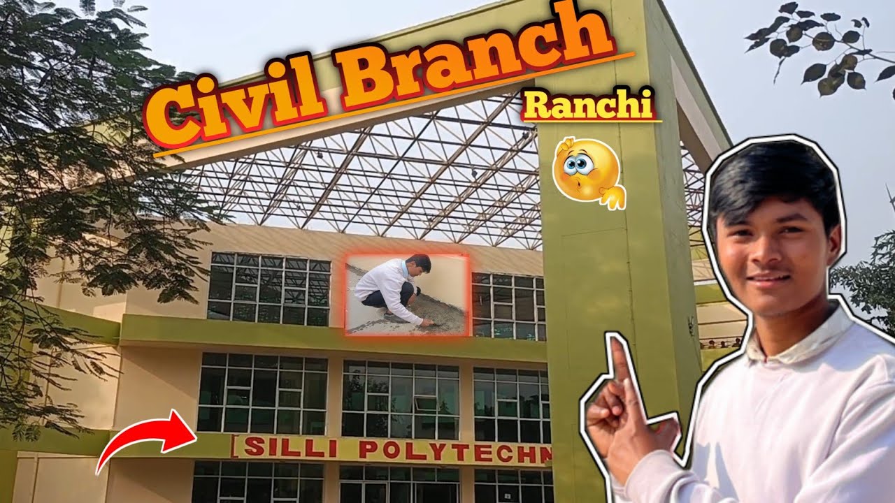 Silli Polytechnic Ranchi 🙂 Civil Engineer 😀What I Do In College  