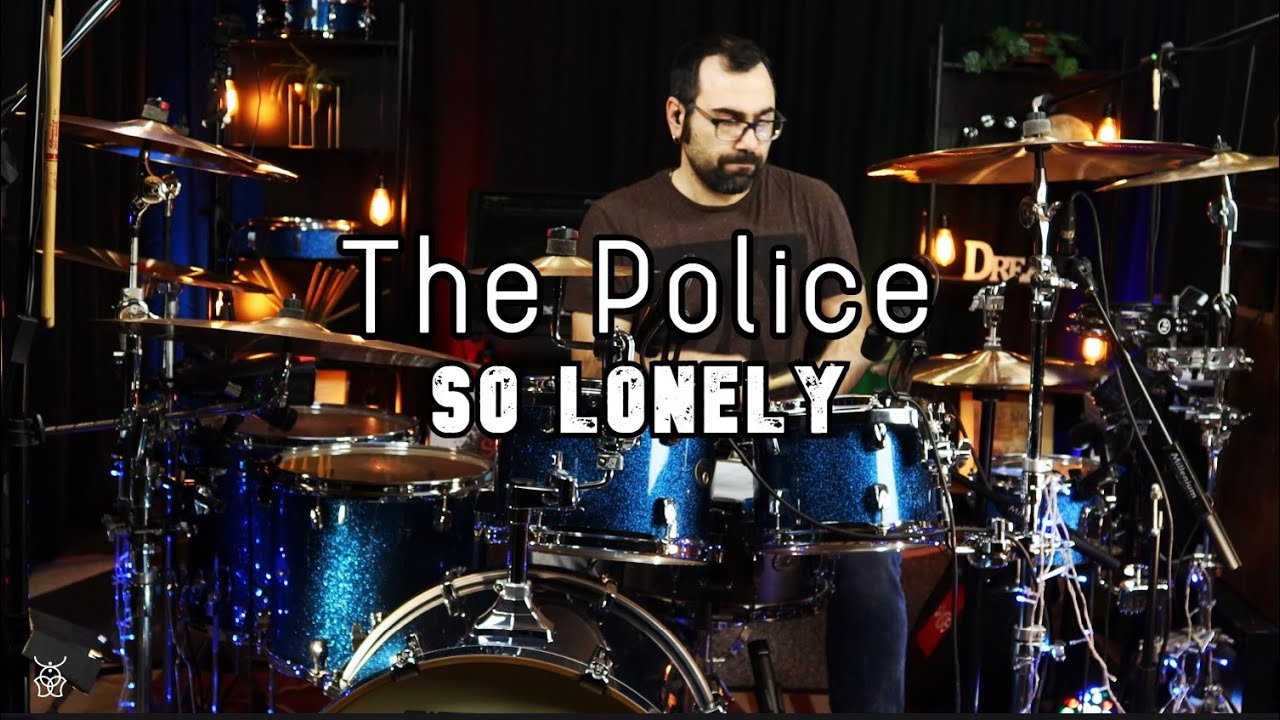 The Police - So Lonely Drum Cover