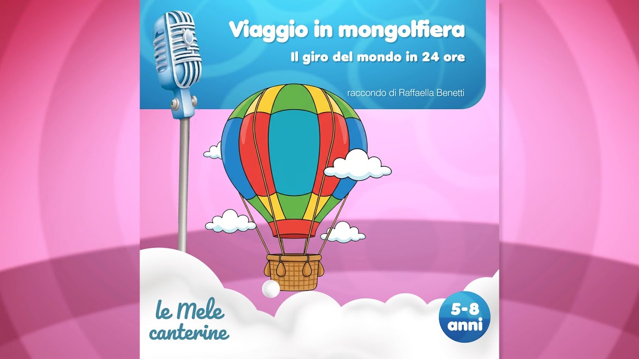 Viaggio in mongolfiera &ndash; Il giro del mondo in 24 ore