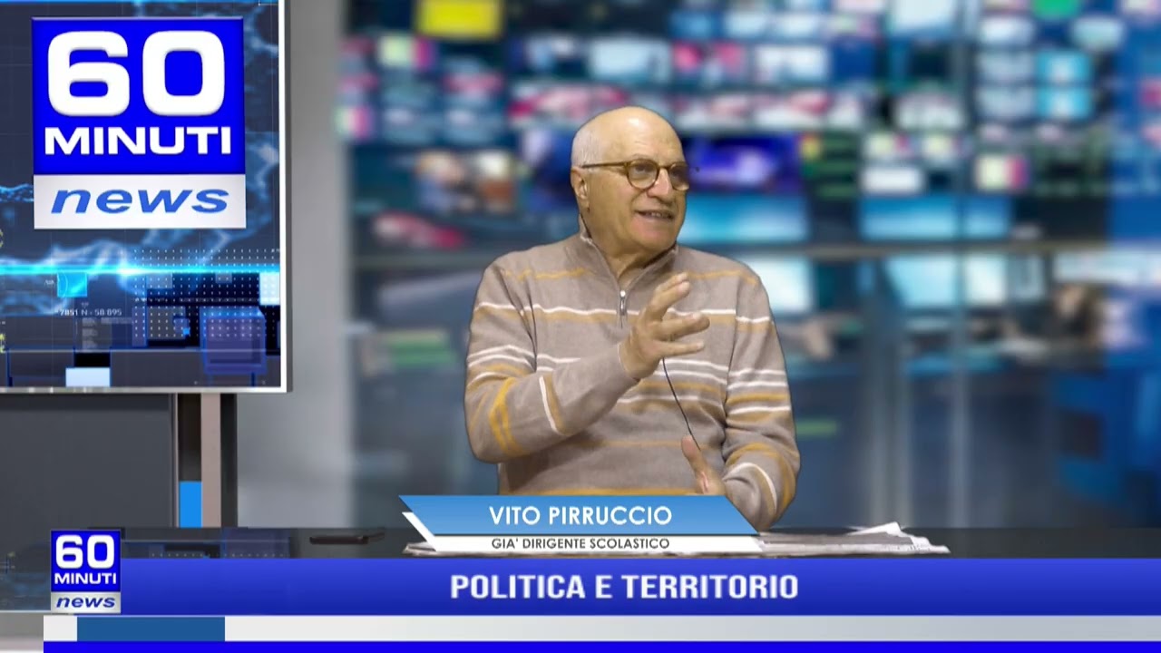 60 NEWS  | POLITICA E TERRITORIO