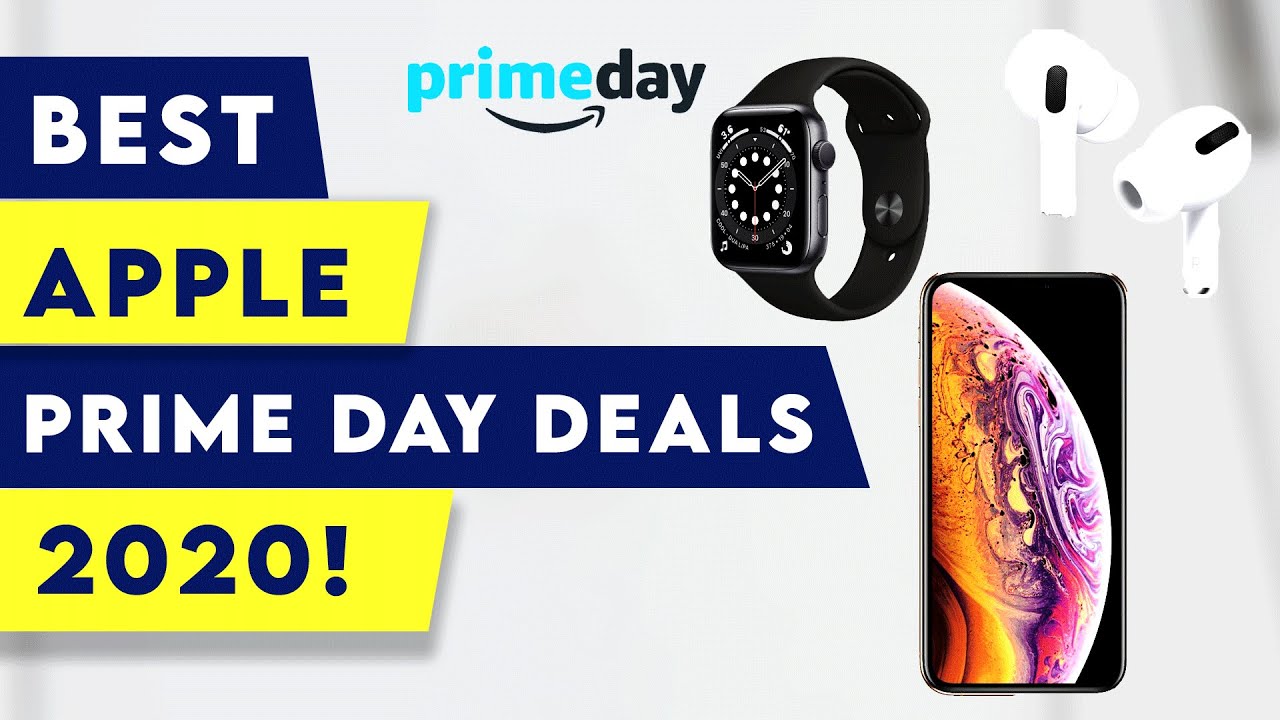 Best Apple Deals on Amazon Prime Day 2020!