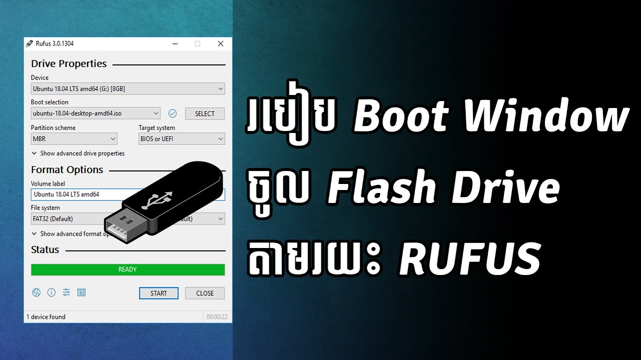 របៀប Boot Window ចូល Flash Drive តាមរយះ Rufus