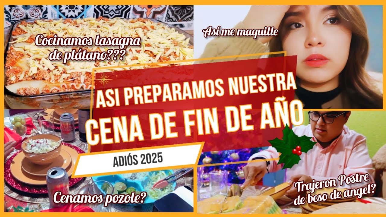 ASI TERMINAMOS EL AÑO 2025 🥂 || PREPARAMOS NUESTRA CENA || ★MICHELL TORIZ★ ✨❤️‍🩹