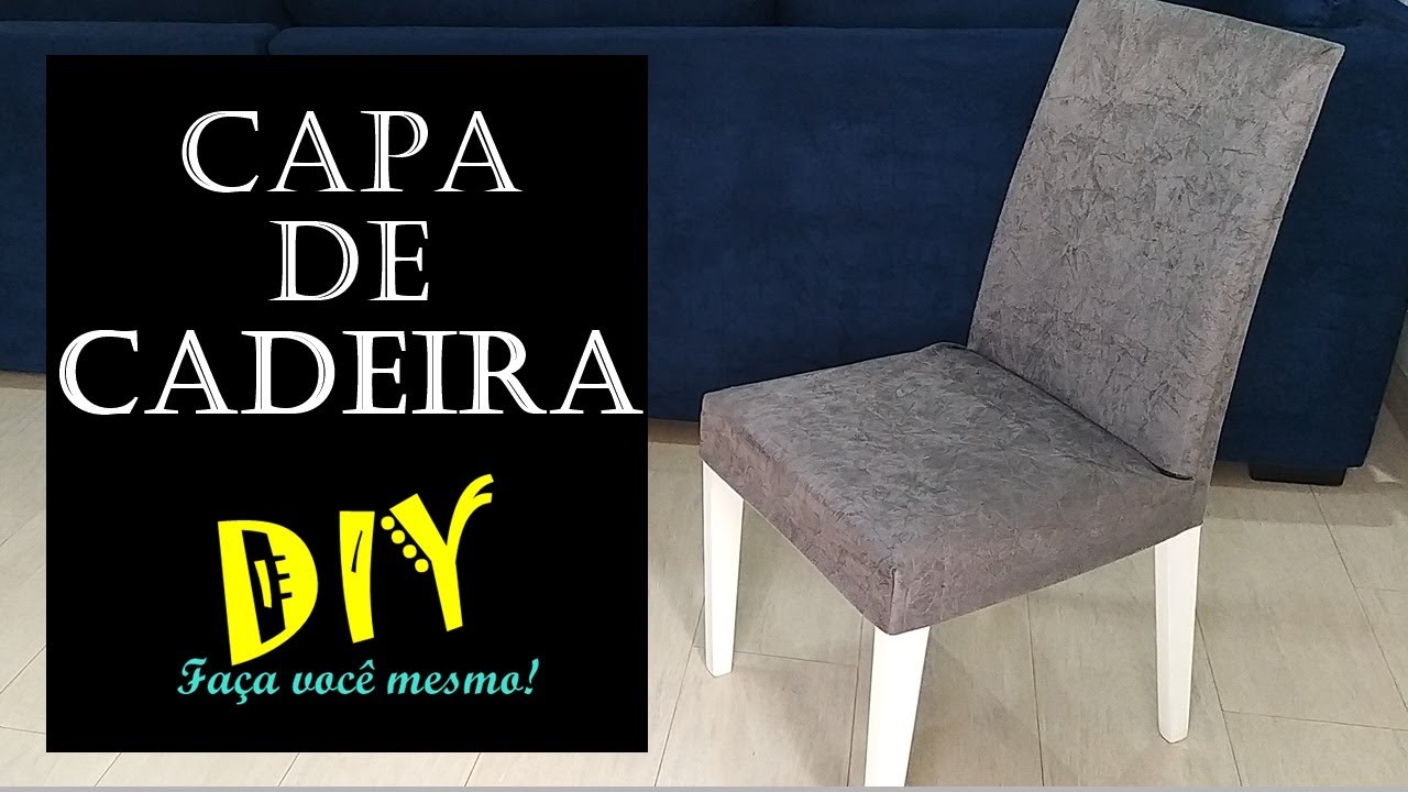 Como Fazer Capa para Cadeira Sala de Jantar - Dica Charme do Detalhe