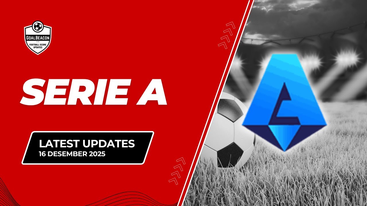 🇮🇹 Update Serie A (13–16 Desember 2025) | GoalBeacon