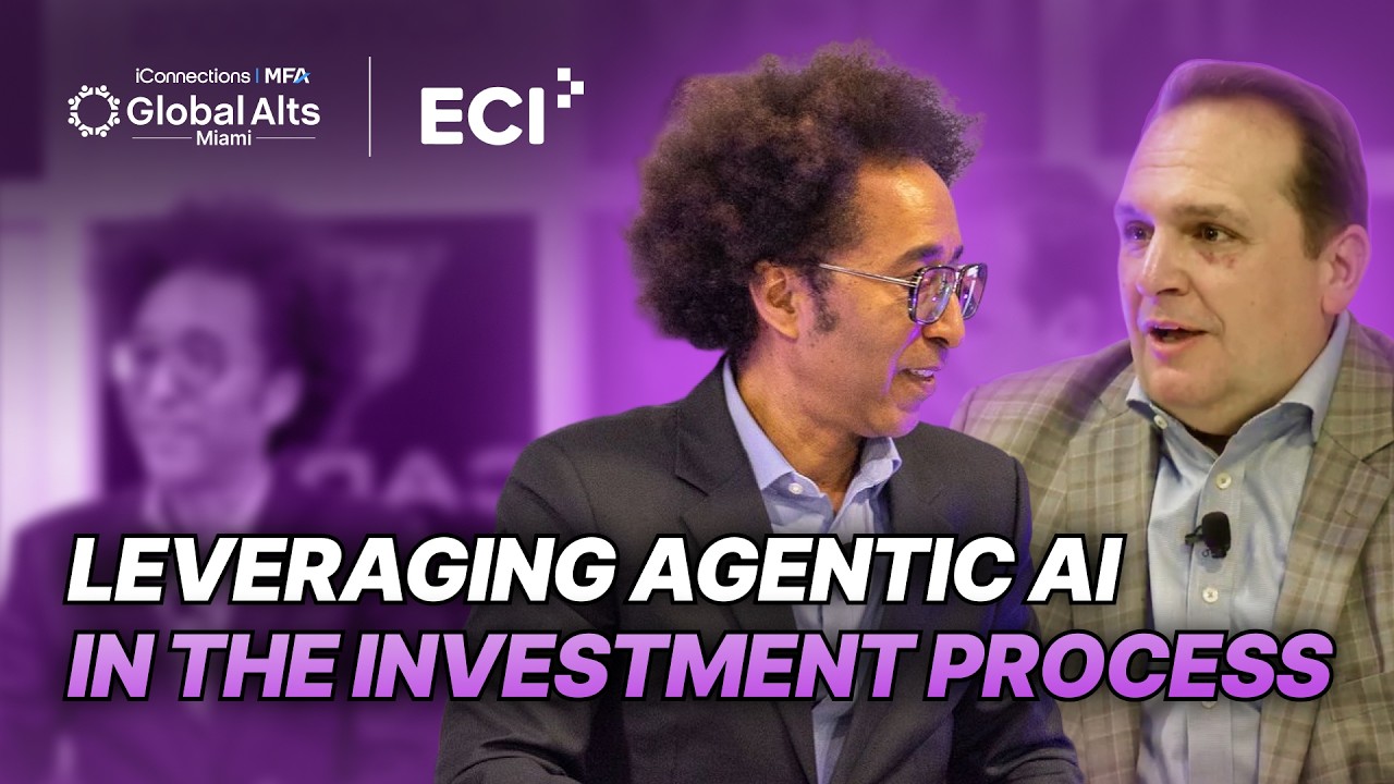 Leveraging Agentic AI in the Investment Process for LPs, Investors & Portfolio Managers | ECI