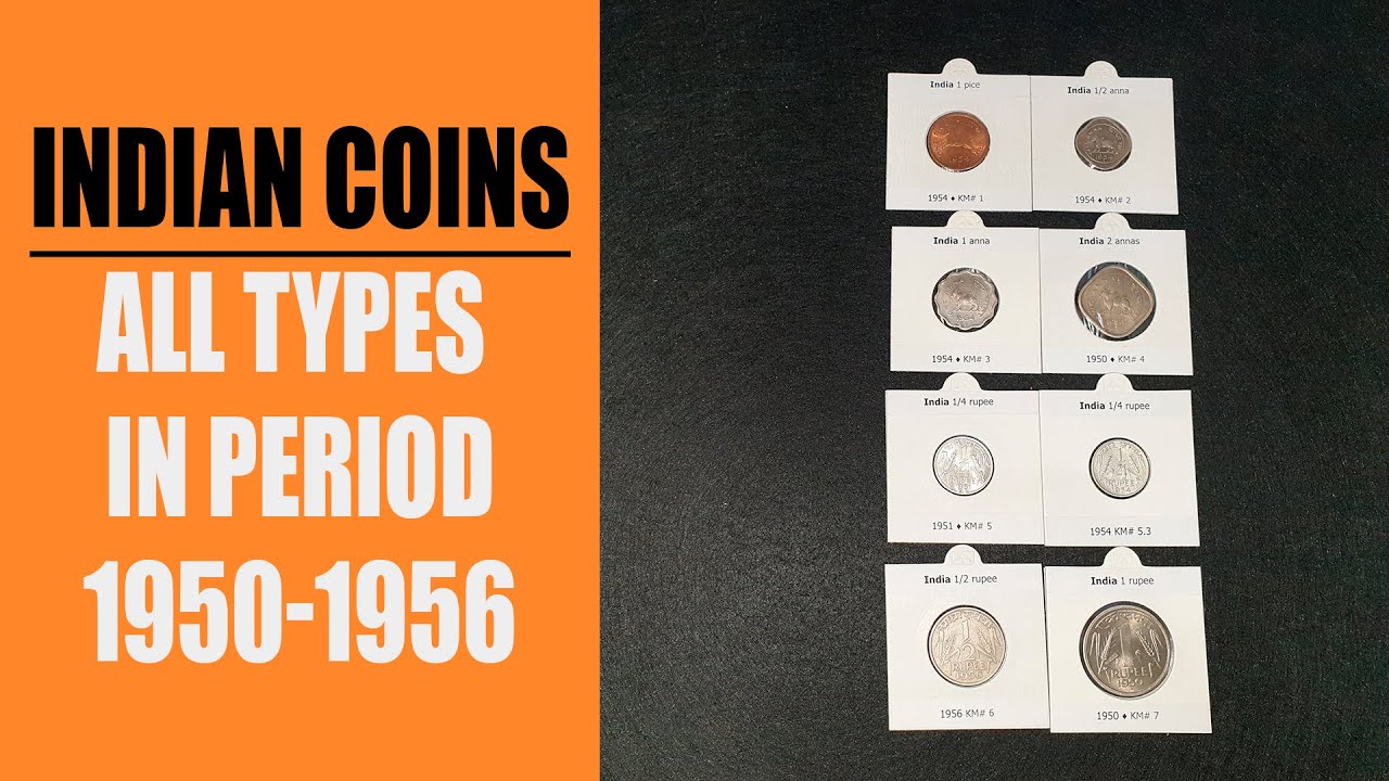 Indian coins: pice, half anna, anna, quarter rupee, half rupee, rupee