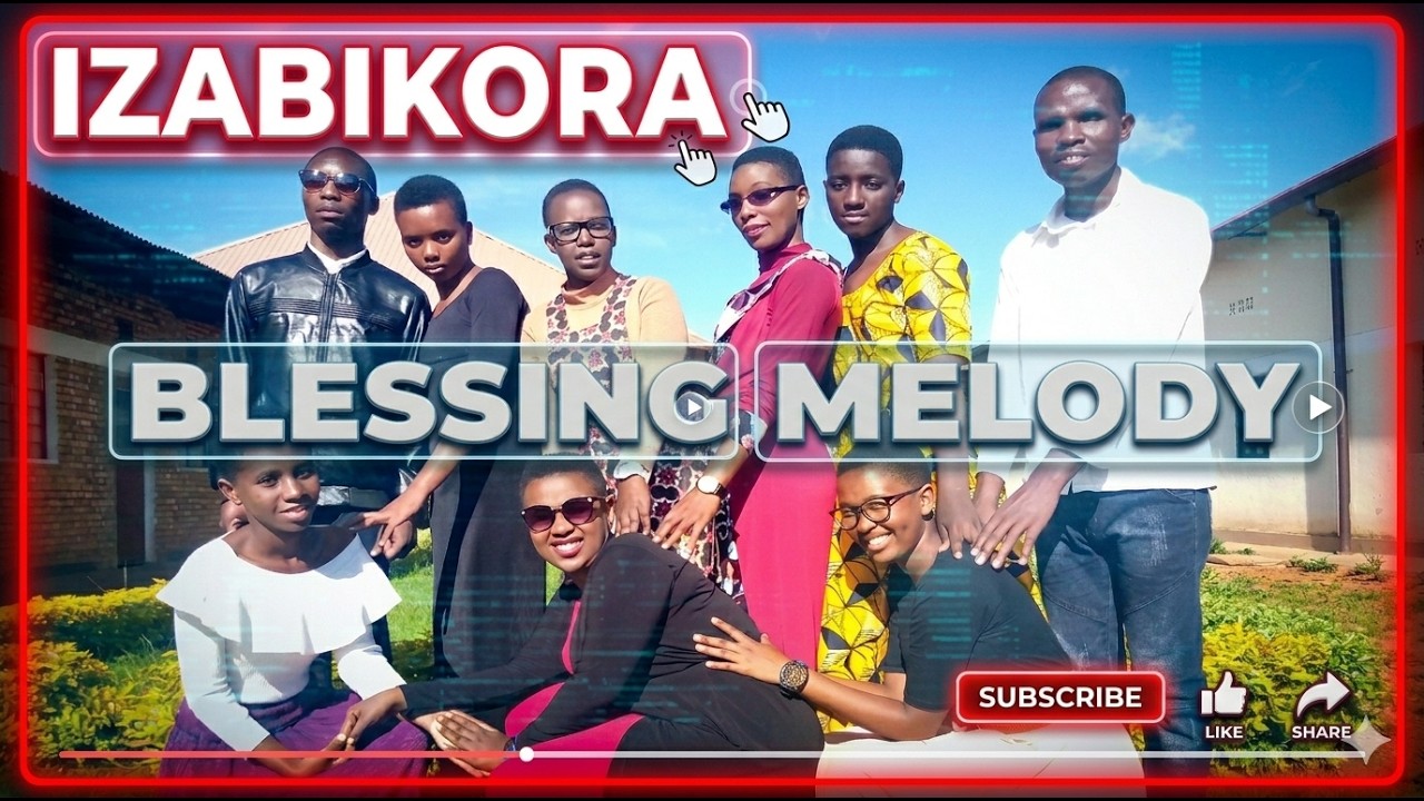 IZABIKORA-WORSHIP WITH BLESSING MELODY.