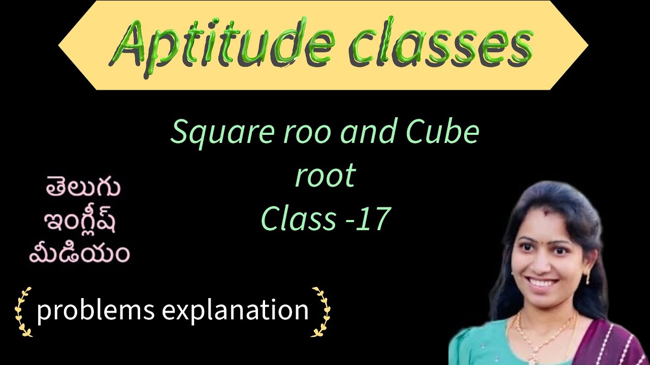 Class17//Aptitude square roots and cube roots #malleswari_reasoning_classes_telugu