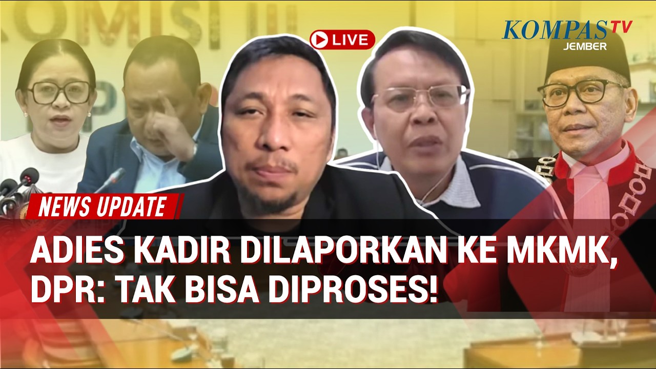 Adies Kadir Dilaporkan ke MKMK, DPR Sebut Tak Bisa Diproses! Pakar & Peneliti Angkat Bicara