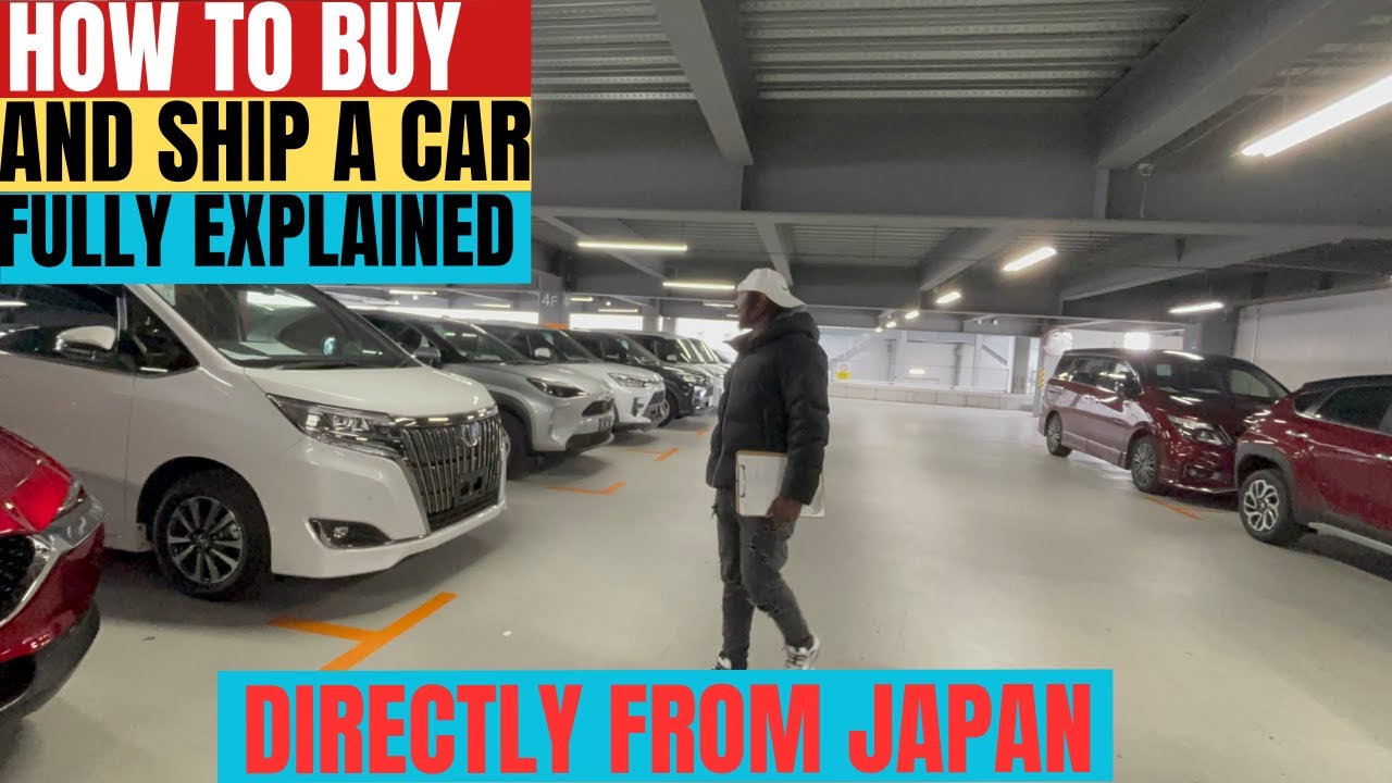 HOW TO #BUY AND #SHIP A #CAR FROM #JAPAN. FULLY EXPLAINED STEP BY STEP 