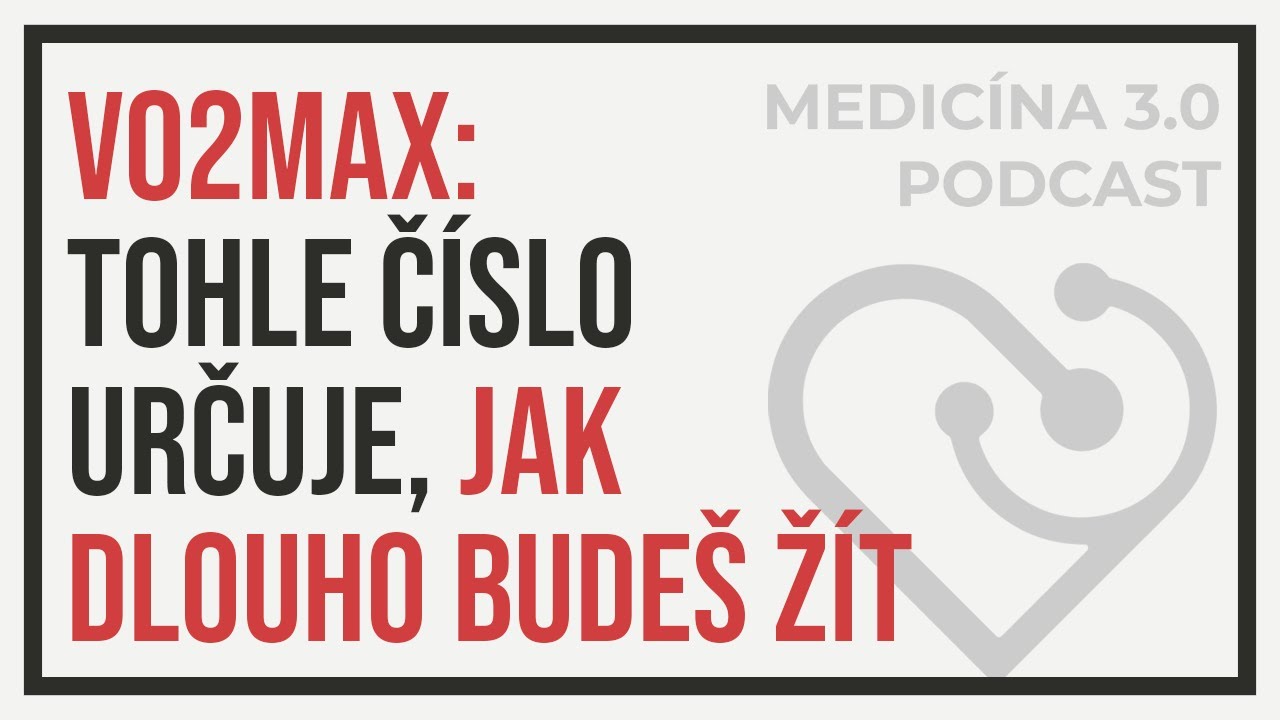 #4 VO2MAX: NEJDŮLEŽITĚJŠÍ PARAMETR DLOUHOVĚKOSTI, KONDICE A ZDRAVÍ