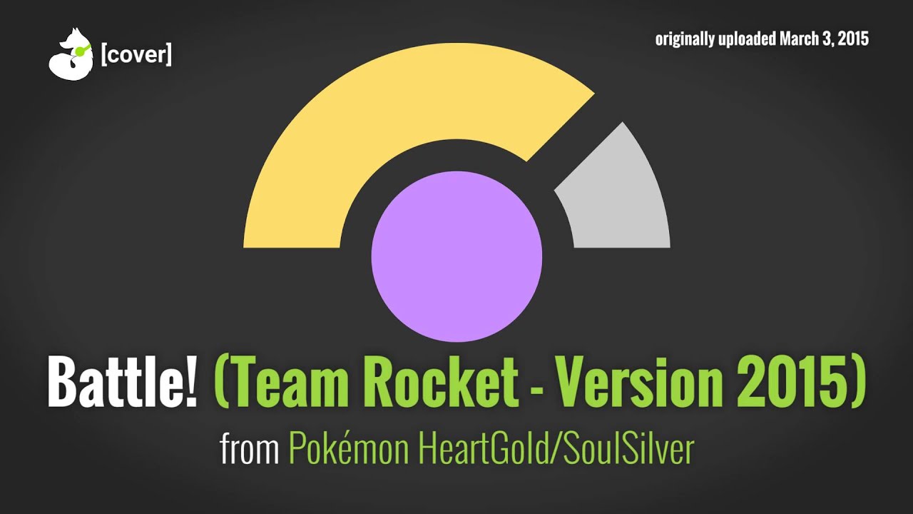 Battle! (Team Rocket - Version 2015) (from Pokémon HGSS) [cover by Kunning Fox]