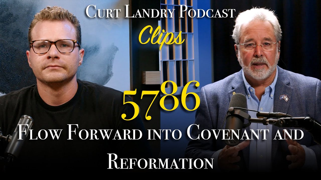 5786: Flow Forward into Covenant and Reformation