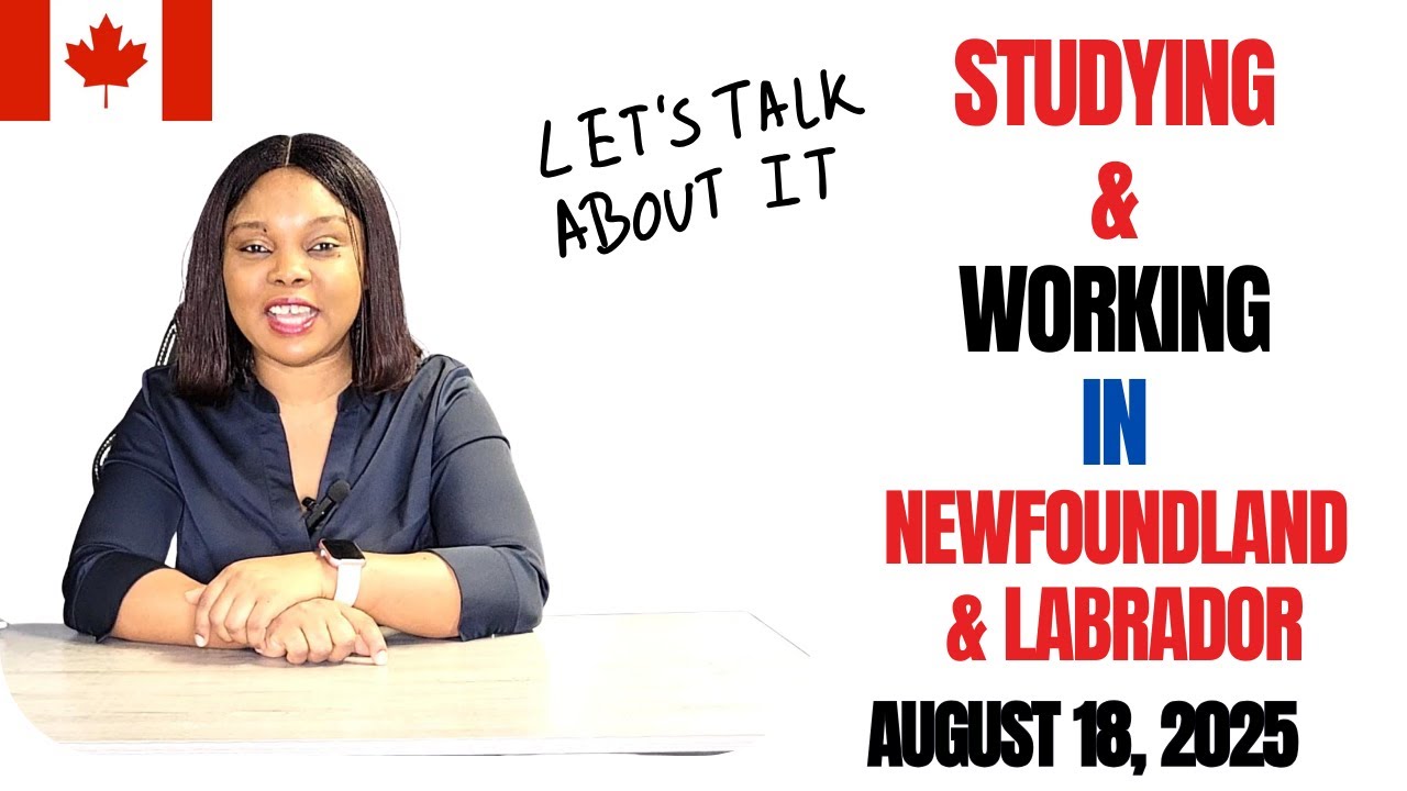Studying and Working in Newfoundland and Labrador