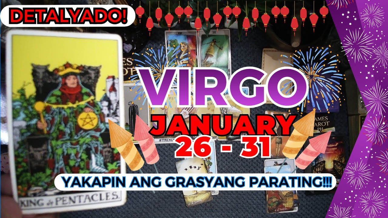 VIRGO Panalo Ka! PERMANENTE & SIGURADONG GRASYA! Good Plan To! JAN. 26 - 31