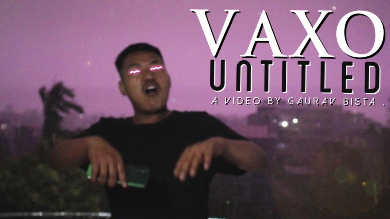 VAXO | UNTITLED | Official Music Video | Prod.by Beatrapper | dir.by @gauravbista_