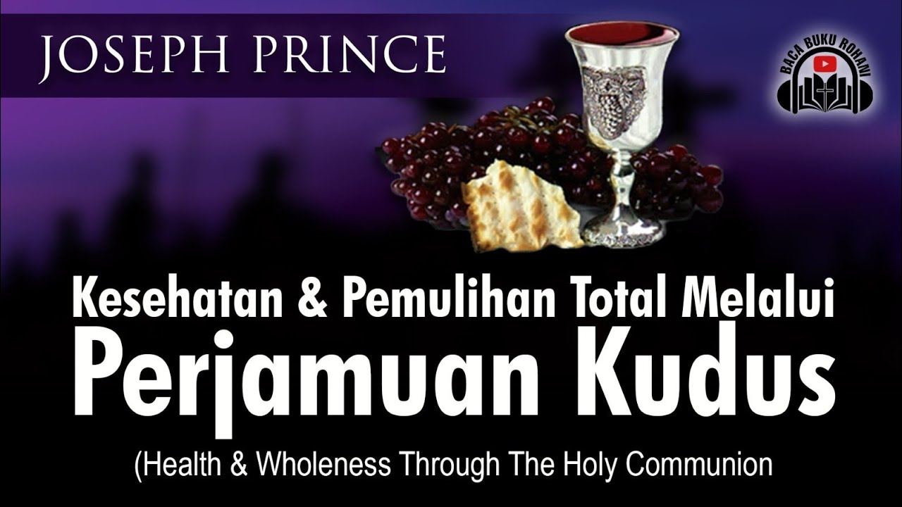 Joseph Prince - Kesehatan dan Pemulihan Total Melalui Perjamuan Kudus#josephprince #perjamuankudus
