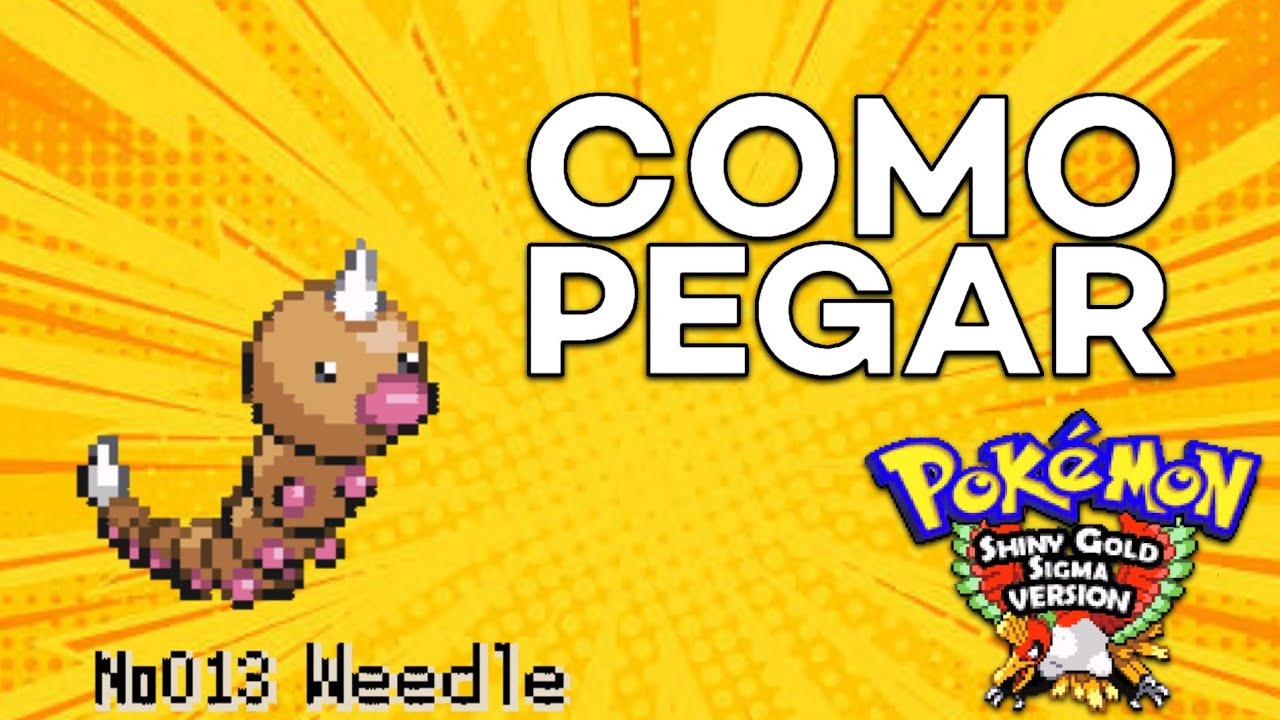 Pokémon Ultra Shiny Gold Sigma - Como Pegar O Weedle