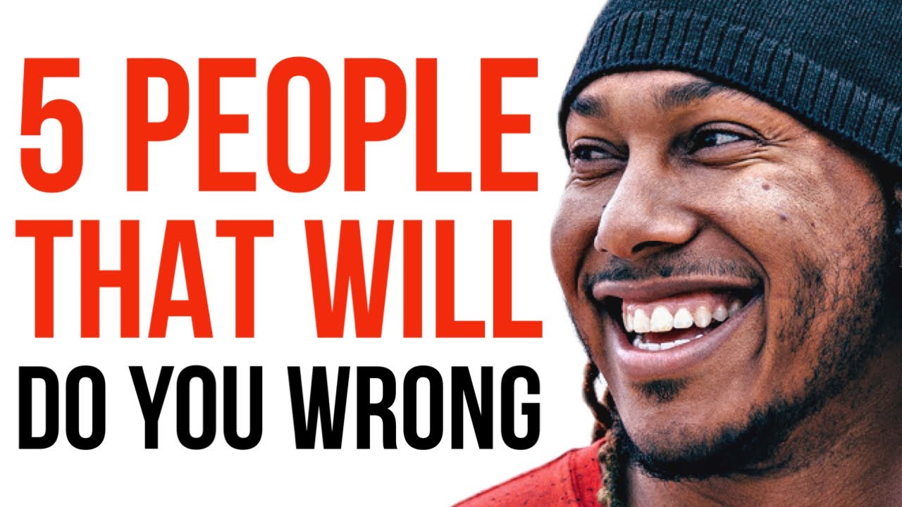 5 PEOPLE THAT WILL DO YOU WRONG | TRENT SHELTON