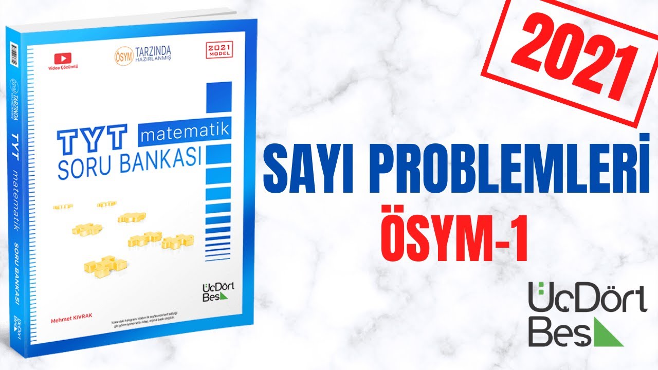 345 TYT 2021 MATEMATİK SAYI PROBLEMLERİ ÖSYM-1 ÇÖZÜMLERİ