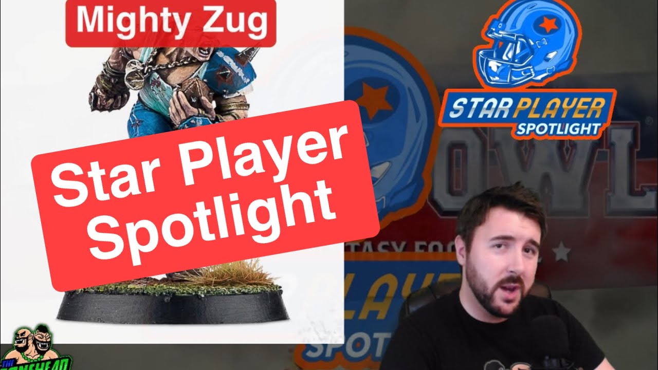 Mighty Zug - Blood Bowl 2020 Star Player Spotlight (Bonehead Podcast)