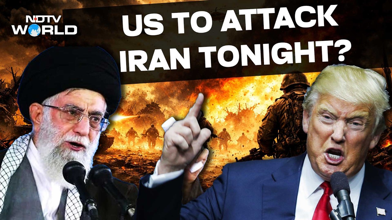 US Iran War Live | World War 3 Soon? | Trump To Strike Iran Tonight? | Trump vs Khamenei | NDTV LIVE