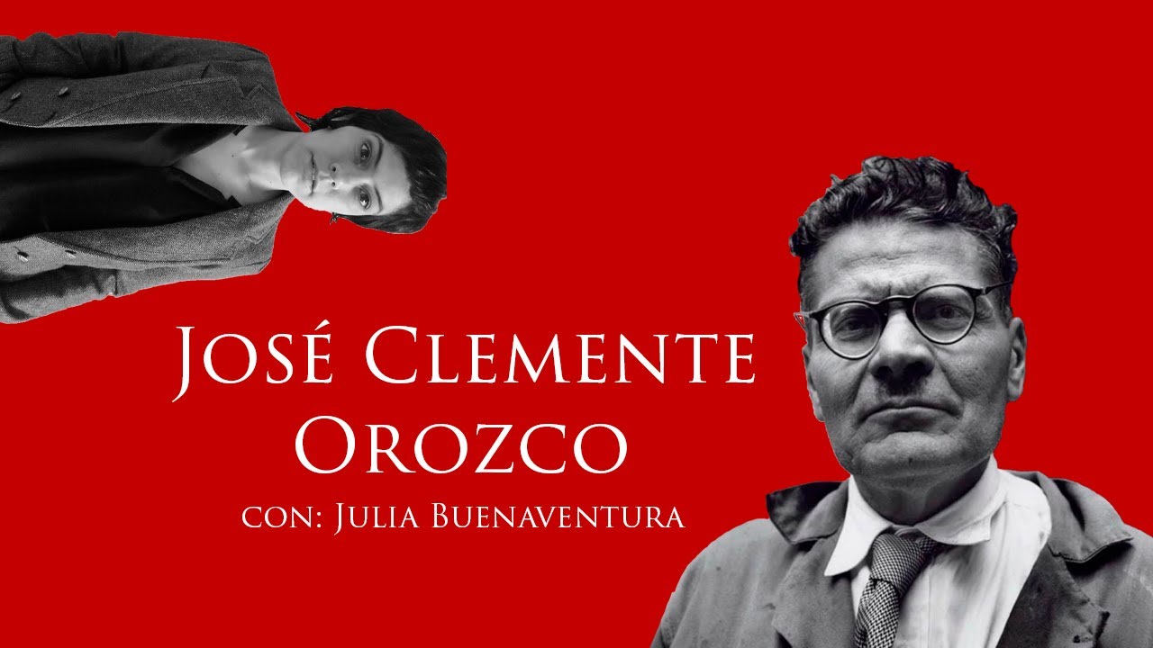 José Clemente Orozco por Julia Buenaventura