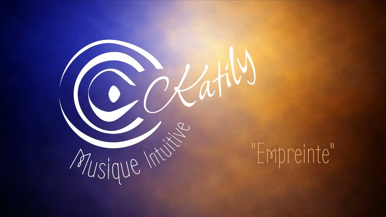 Empreinte | INN&Eacute; | Katily Musique Intuitive 🎧